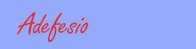 sinónimo de Adefesio