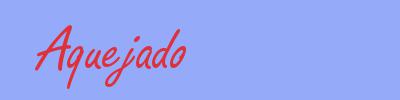 sinónimo de Aquejado