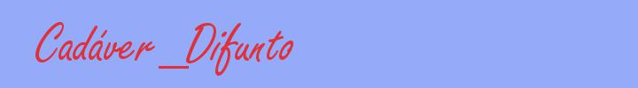 sinónimo de Cadáver_Difunto