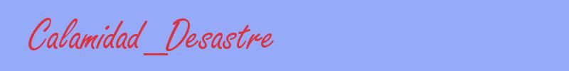 sinónimo de Calamidad_Desastre