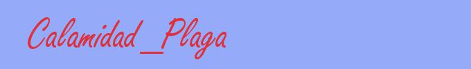 sinónimo de Calamidad_Plaga