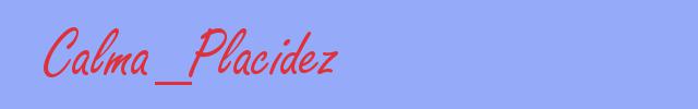 sinónimo de Calma_Placidez