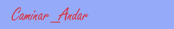 sinónimo de Caminar_Andar