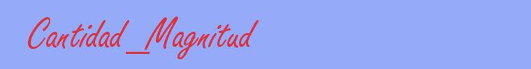 sinónimo de Cantidad_Magnitud