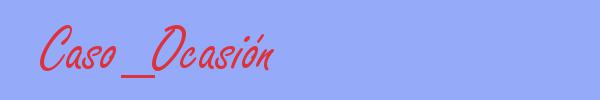 sinónimo de Caso_Ocasión