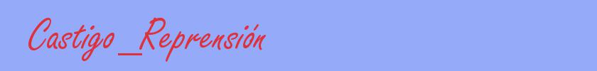 sinónimo de Castigo_Reprensión