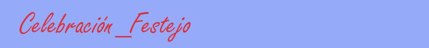 sinónimo de Celebración_Festejo