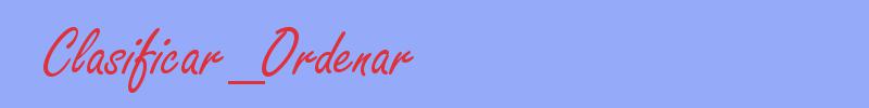 sinónimo de Clasificar_Ordenar