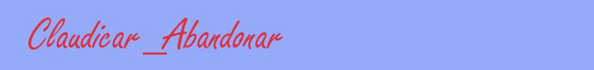 sinónimo de Claudicar_Abandonar
