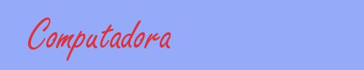 sinónimo de Computadora