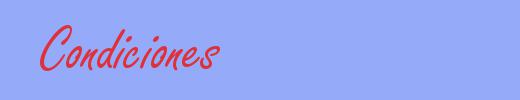sinónimo de Condiciones