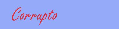 sin&oacute;nimo de Corrupto