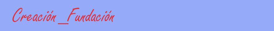 sinónimo de Creación_Fundación