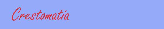 sinónimo de Crestomatía