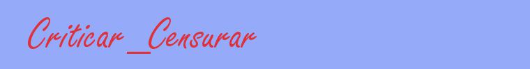sinónimo de Criticar_Censurar