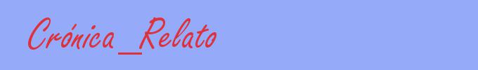 sinónimo de Crónica_Relato