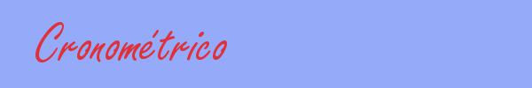 sinónimo de Cronométrico