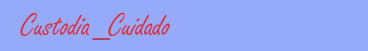 sinónimo de Custodia_Cuidado