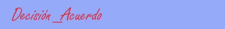 sinónimo de Decisión_Acuerdo