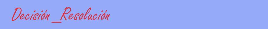 sinónimo de Decisión_Resolución