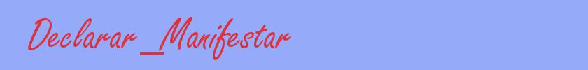 sinónimo de Declarar_Manifestar