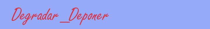 sinónimo de Degradar_Deponer