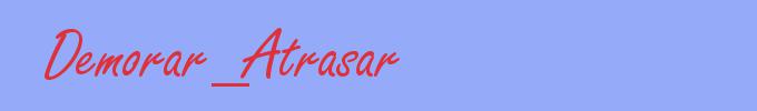 sinónimo de Demorar_Atrasar