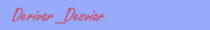 sinónimo de Derivar_Desviar
