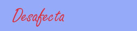 sinónimo de Desafecta
