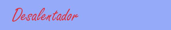 sinónimo de Desalentador