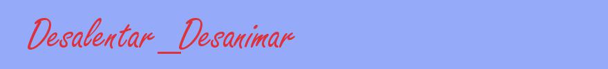 sinónimo de Desalentar_Desanimar