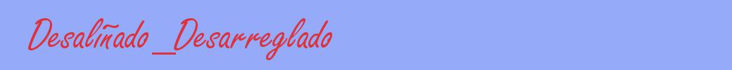 sinónimo de Desaliñado_Desarreglado