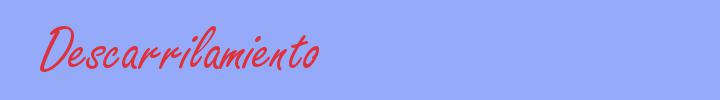 sinónimo de Descarrilamiento