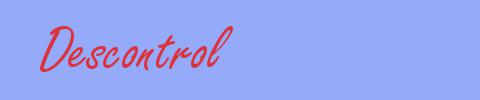 sinónimo de Descontrol