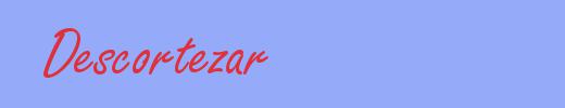 sinónimo de Descortezar