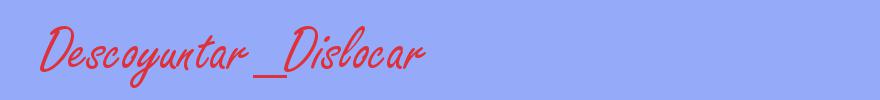 sinónimo de Descoyuntar_Dislocar
