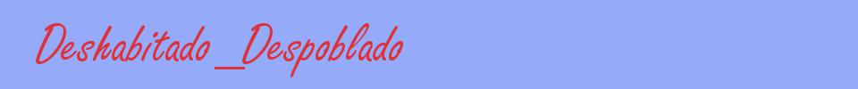 sinónimo de Deshabitado_Despoblado