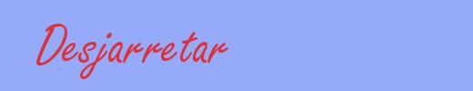 sinónimo de Desjarretar