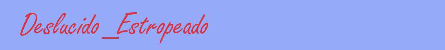 sinónimo de Deslucido_Estropeado