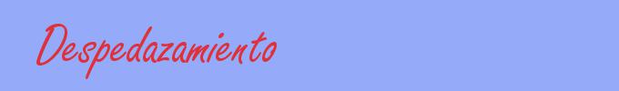 sin&oacute;nimo de Despedazamiento