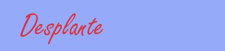 sinónimo de Desplante