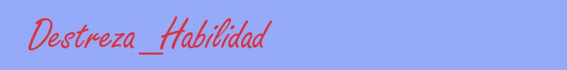 sinónimo de Destreza_Habilidad