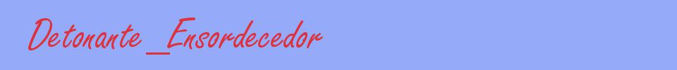 sinónimo de Detonante_Ensordecedor