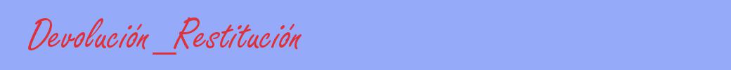 sinónimo de Devolución_Restitución