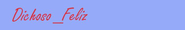 sinónimo de Dichoso_Feliz