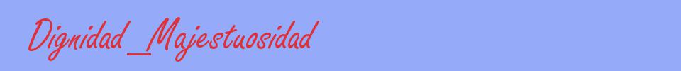 sinónimo de Dignidad_Majestuosidad