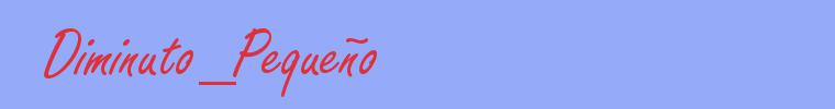 sinónimo de Diminuto_Pequeño