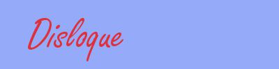 sinónimo de Disloque