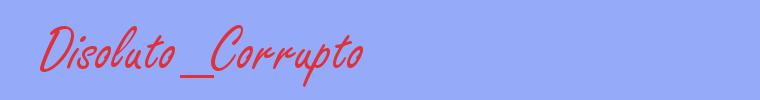 sinónimo de Disoluto_Corrupto