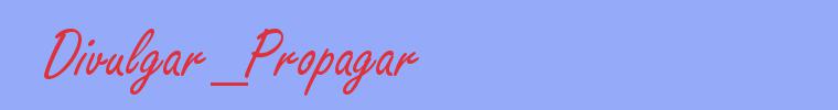 sinónimo de Divulgar_Propagar